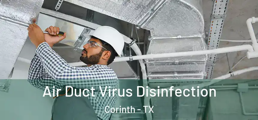  Air Duct Virus Disinfection Corinth - TX