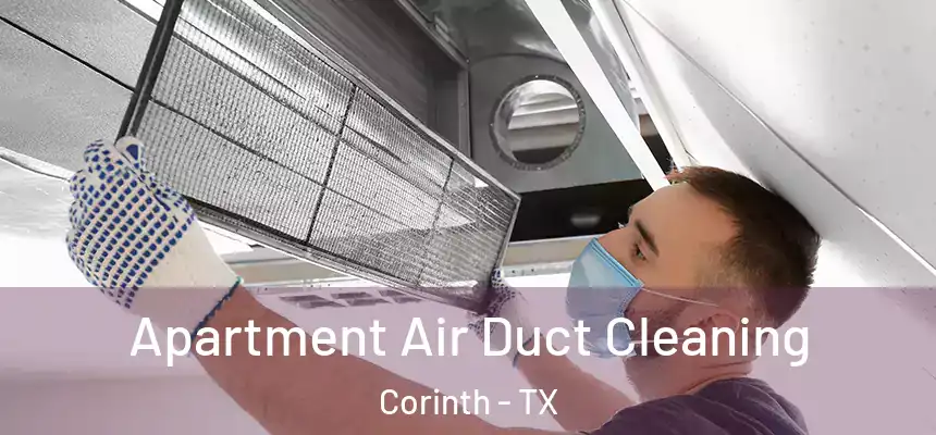 Apartment Air Duct Cleaning Corinth - TX
