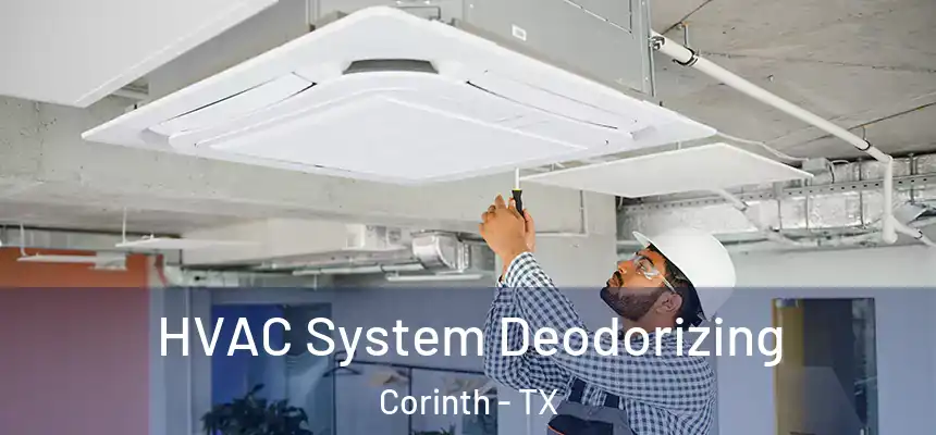 HVAC System Deodorizing Corinth - TX