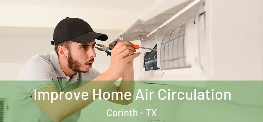  Improve Home Air Circulation Corinth - TX